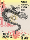 Cover image for Autumn Princess, Dragon Child